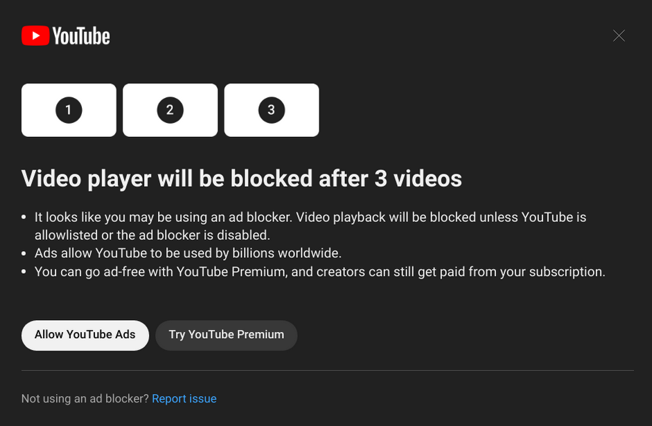 YouTube's new notification that playback will be disabled unless I stop blocking ads.